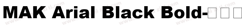 MAK Arial Black Bold字体转换